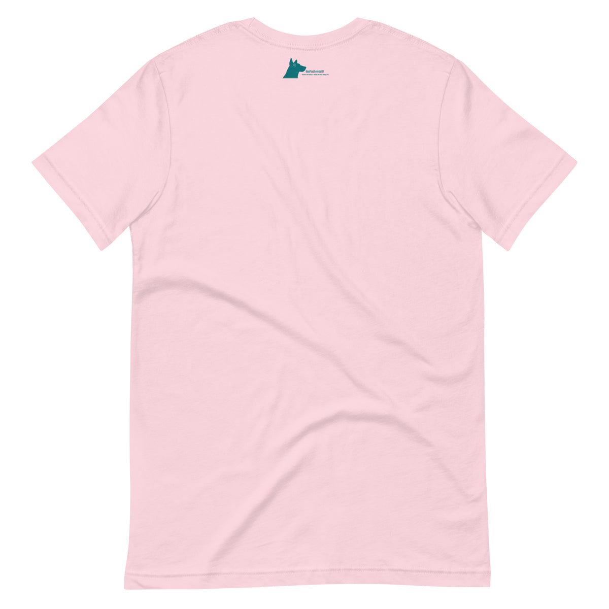 Soft Pink, back: Back of soft pink Dog Freak t-shirt by Dog Psychology 101