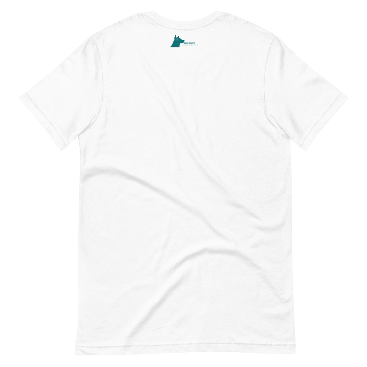 Back of white Dog Freak t-shirt by Dog Psychology 101